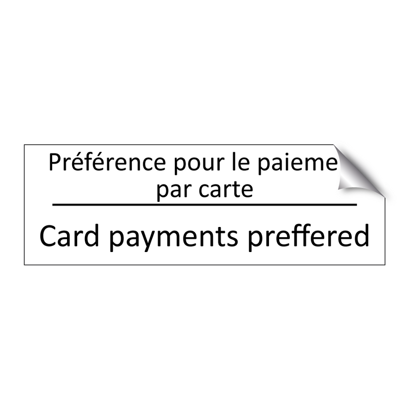 Préférence pour le paiement par  /.../ - Card payments preffered