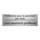 Préférence pour le paiement par  /.../ - Card payments preffered