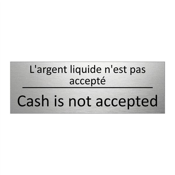 L'argent liquide n'est pas accepté /.../ - Cash is not accepted