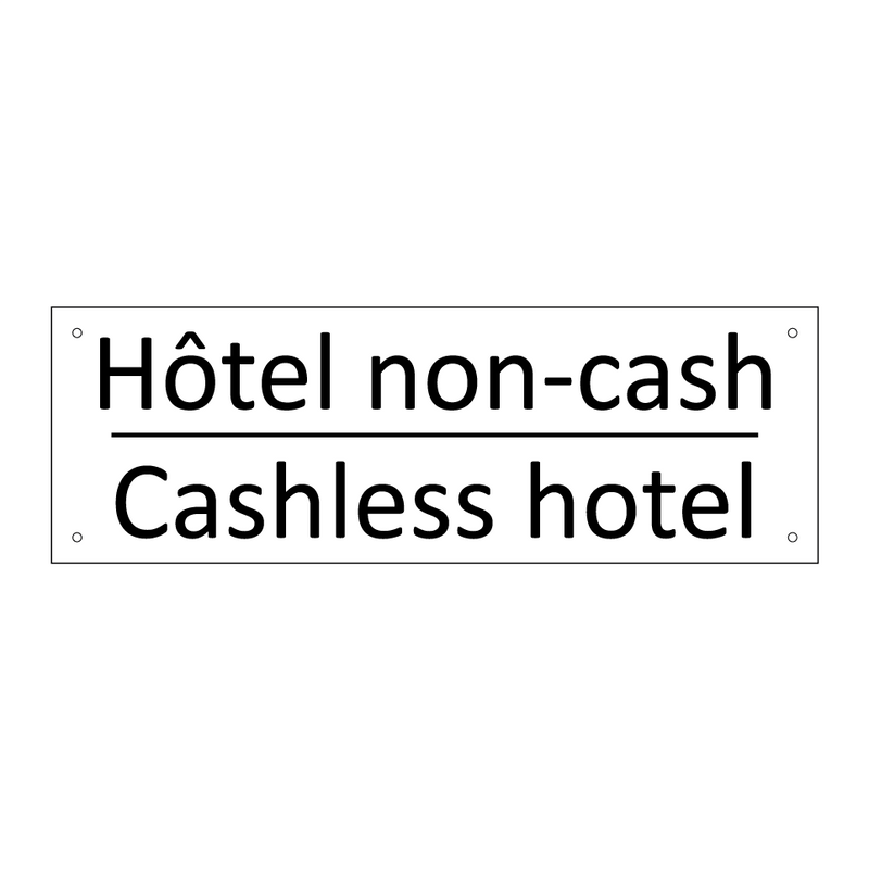Hôtel non-cash - Cashless hotel