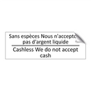 Sans espèces Nous n'acceptons  /.../ - Cashless We do not accept cash