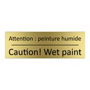 Attention : peinture humide - Caution! Wet paint