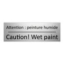Attention : peinture humide - Caution! Wet paint