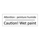 Attention : peinture humide - Caution! Wet paint