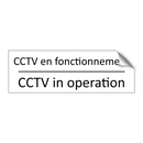 CCTV en fonctionnement - CCTV in operation