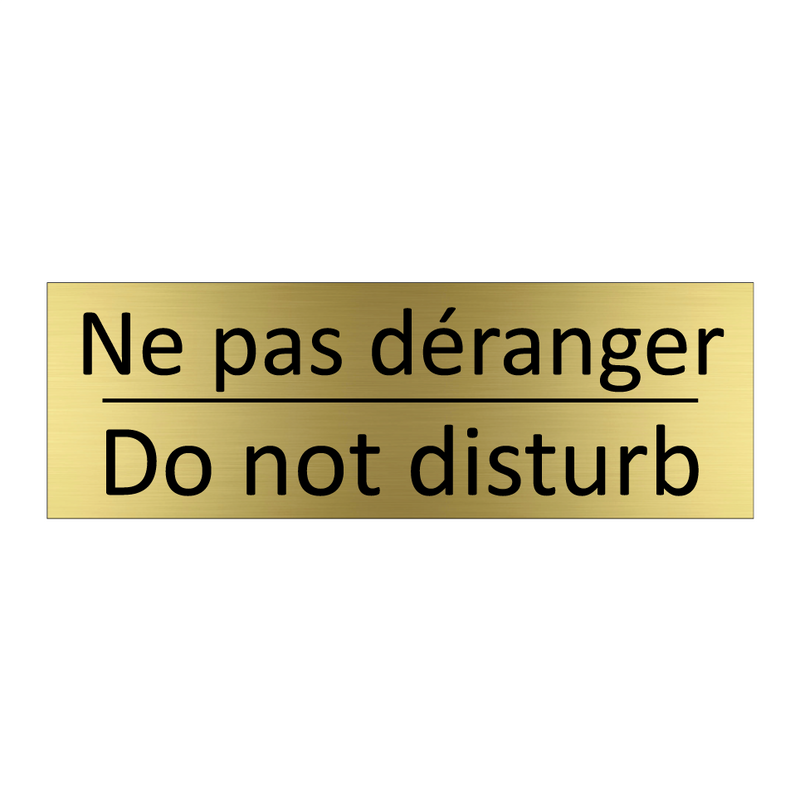 Ne pas déranger - Do not disturb