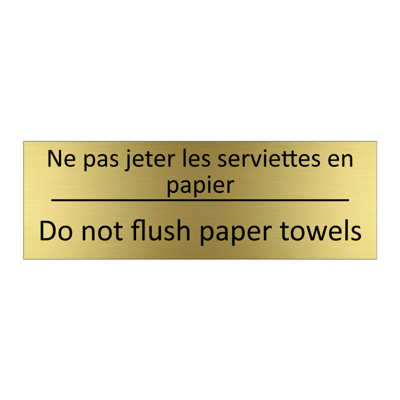 Ne pas jeter les serviettes en  /.../ - Do not flush paper towels