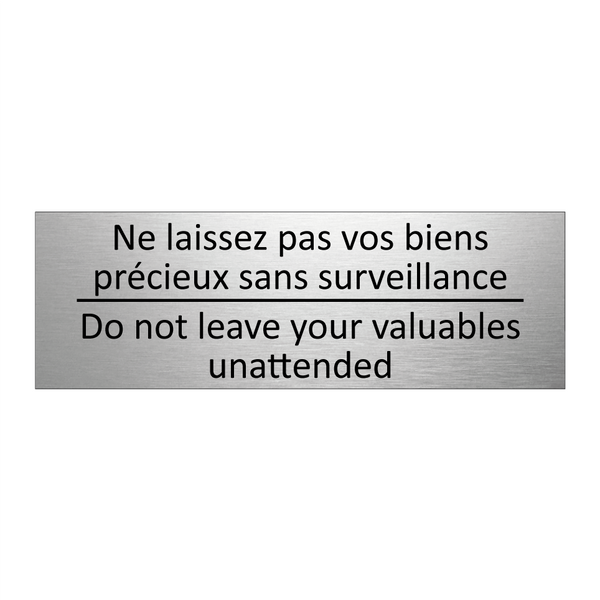 Ne laissez pas vos biens précieux  /.../ - Do not leave your valuables unattended /.../