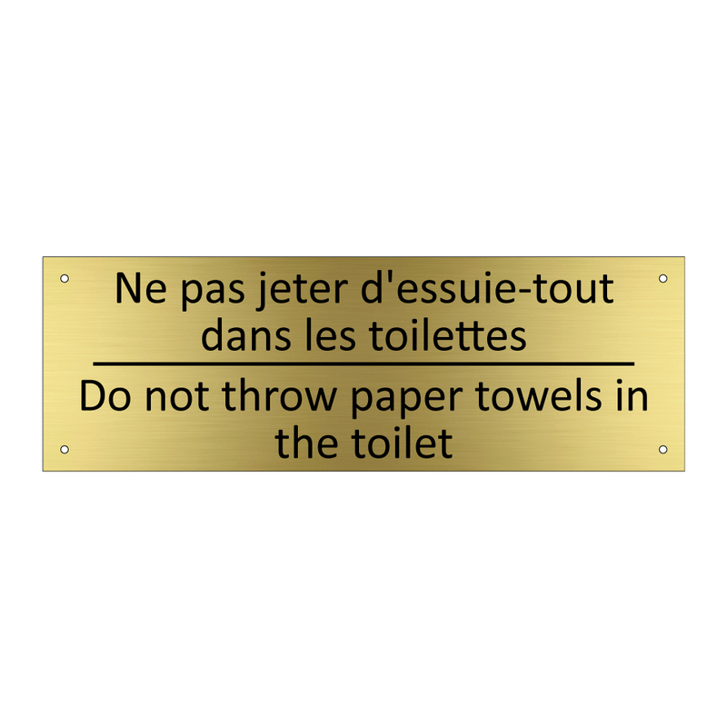 Ne pas jeter d'essuie-tout dans  /.../ - Do not throw paper towels in the  /.../