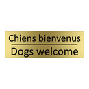 Chiens bienvenus - Dogs welcome