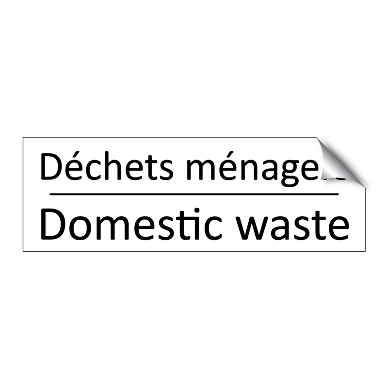 Déchets ménagers - Domestic waste