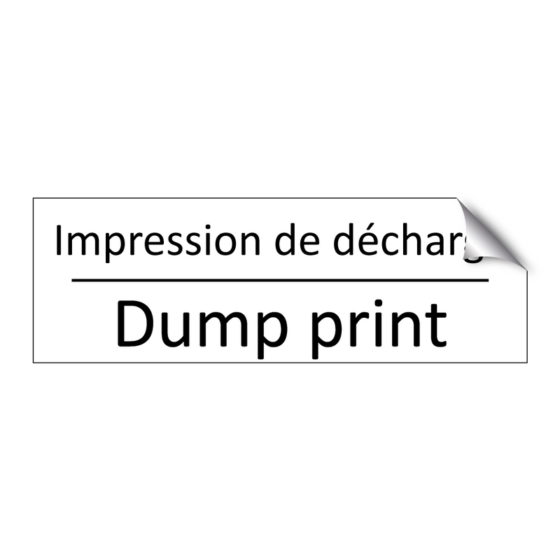 Impression de décharge - Dump print