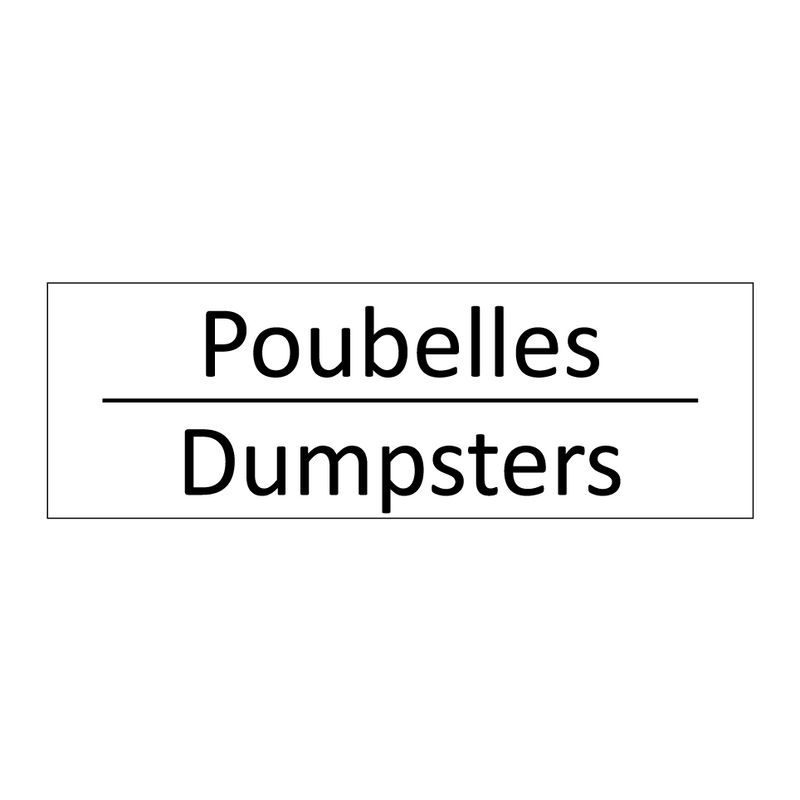 Poubelles - Dumpsters