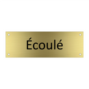 écoulé & écoulé & écoulé