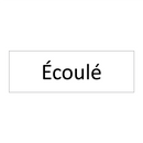 écoulé & écoulé & écoulé & écoulé & écoulé & écoulé