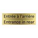 Entrée à l'arrière - Entrance in rear