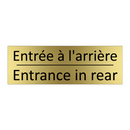 Entrée à l'arrière - Entrance in rear
