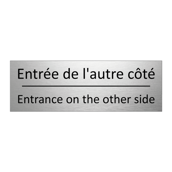 Entrée de l'autre côté - Entrance on the other side