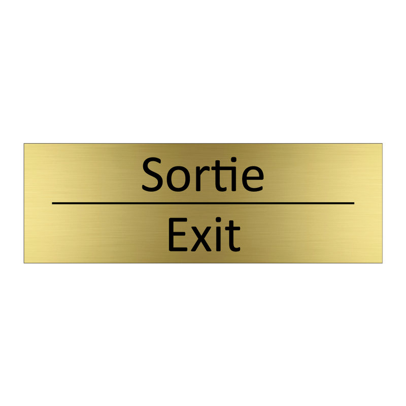 Sortie - Exit