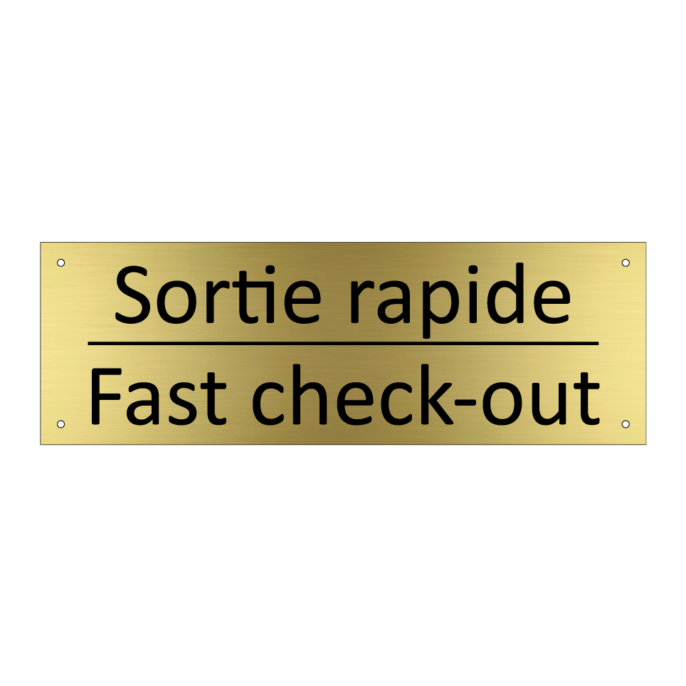 Sortie rapide - Fast check-out