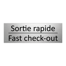 Sortie rapide - Fast check-out