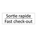 Sortie rapide - Fast check-out