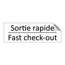 Sortie rapide - Fast check-out