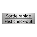 Sortie rapide - Fast check-out