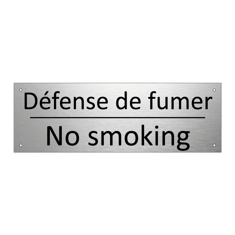 Défense de fumer - No smoking