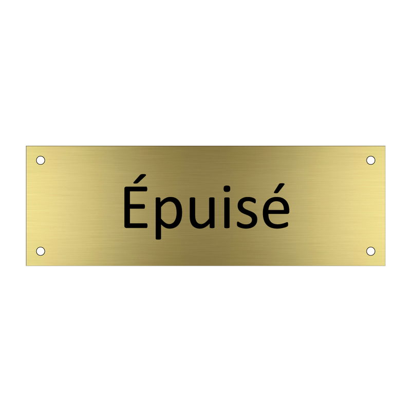 épuisé & épuisé & épuisé