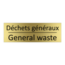 Déchets généraux - General waste