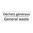 Déchets généraux - General waste