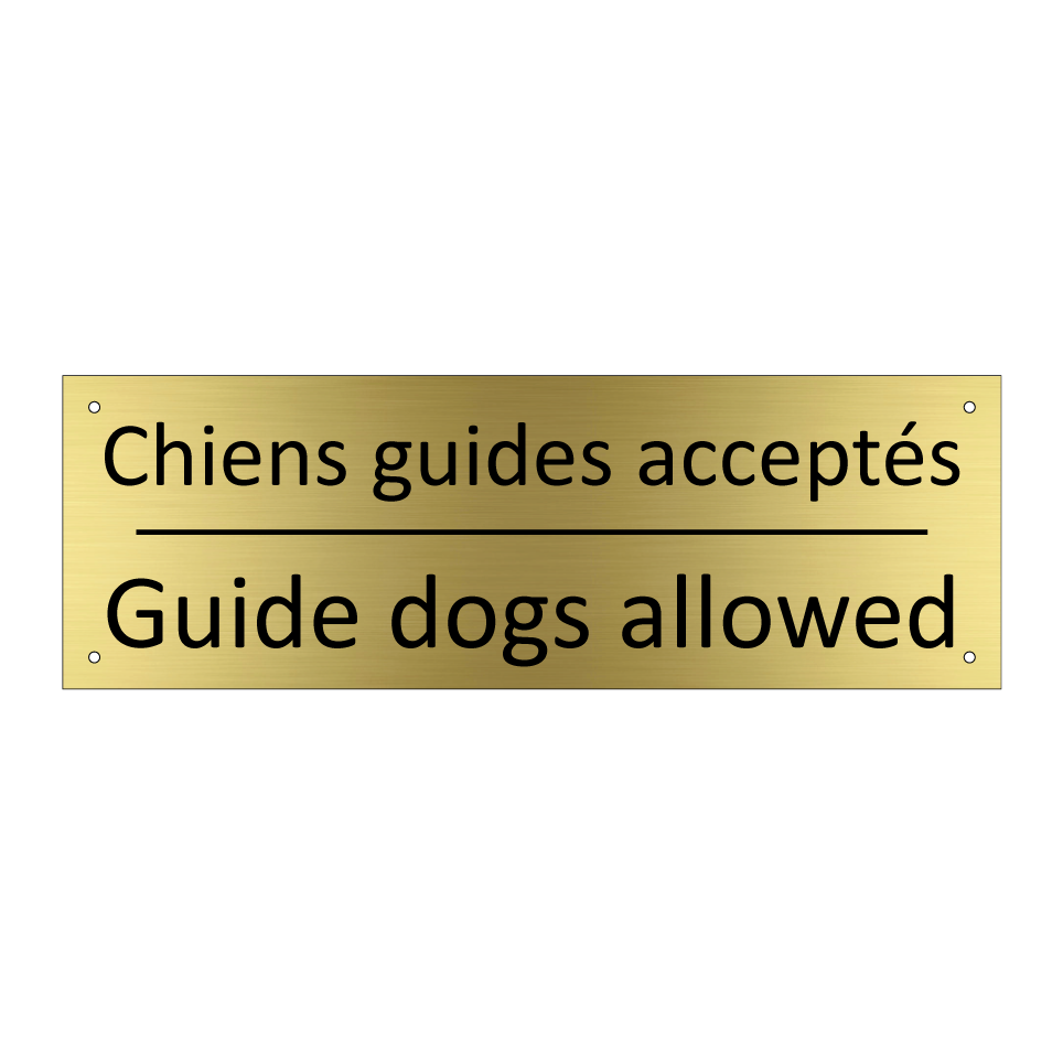 Chiens guides acceptés - Guide dogs allowed