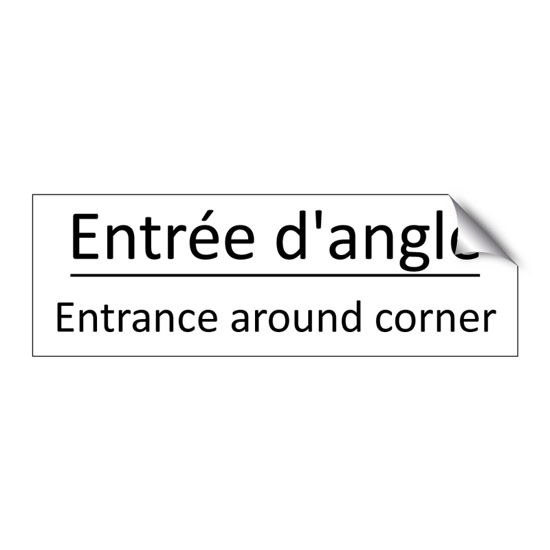 Entrée d'angle - Entrance around corner