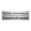 Déchets domestiques - Household waste