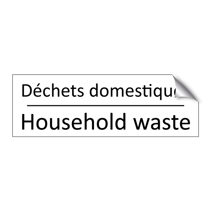 Déchets domestiques - Household waste