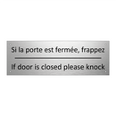 Si la porte est fermée, frappez /.../ - If door is closed please knock