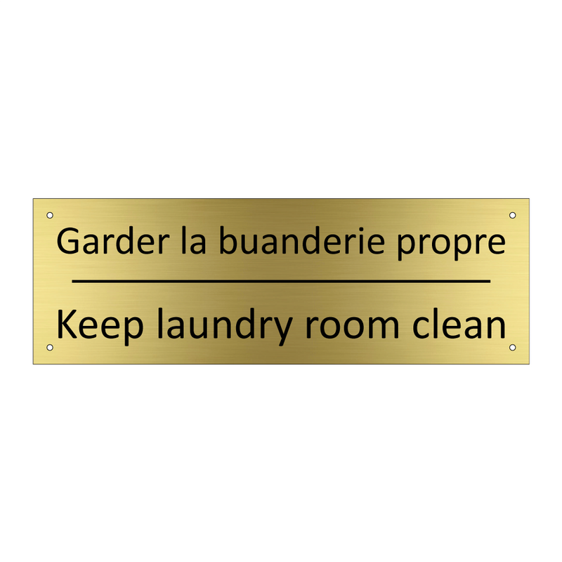 Garder la buanderie propre - Keep laundry room clean