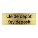 Clé de dépôt - Key deposit