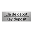 Clé de dépôt - Key deposit