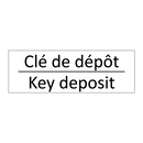 Clé de dépôt - Key deposit