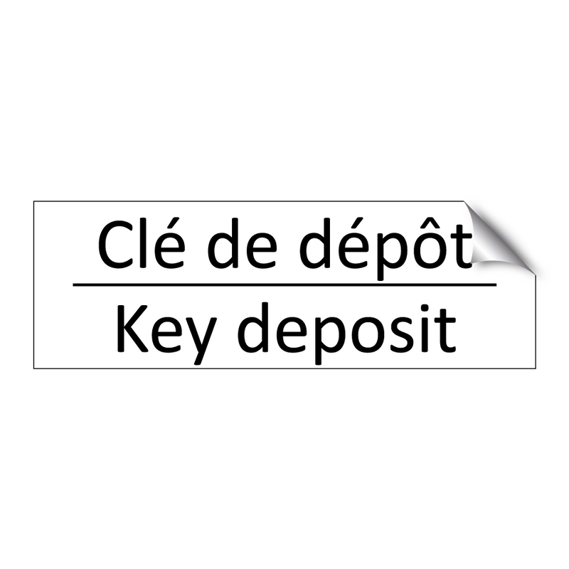 Clé de dépôt - Key deposit