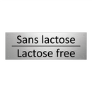Sans lactose - Lactose free