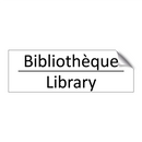 Bibliothèque - Library