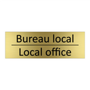 Bureau local - Local office