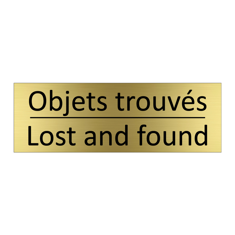 Objets trouvés - Lost and found