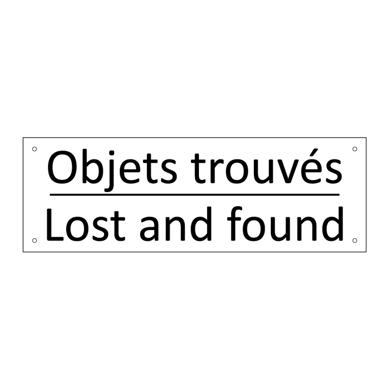 Objets trouvés - Lost and found