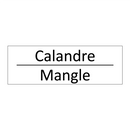 Calandre - Mangle