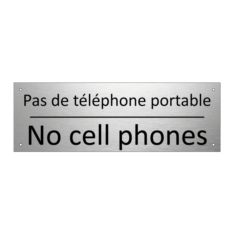 Pas de téléphone portable - No cell phones