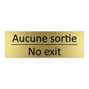 Aucune sortie - No exit